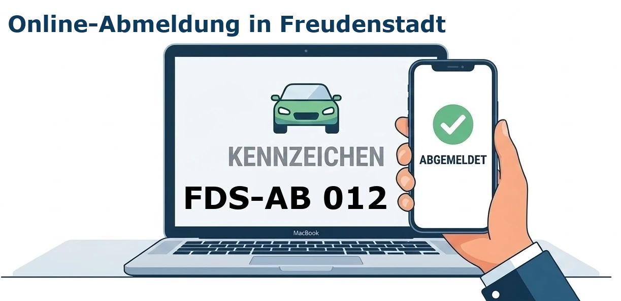 Digitale Außerbetriebsetzung von Fahrzeugen aller Art – ob PKW, LKW oder Motorrad – in Freudenstadt.