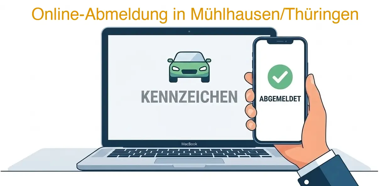 Digitale Außerbetriebsetzung von Fahrzeugen aller Art – ob PKW, LKW oder Motorrad – in Mühlhausen/Thüringen.