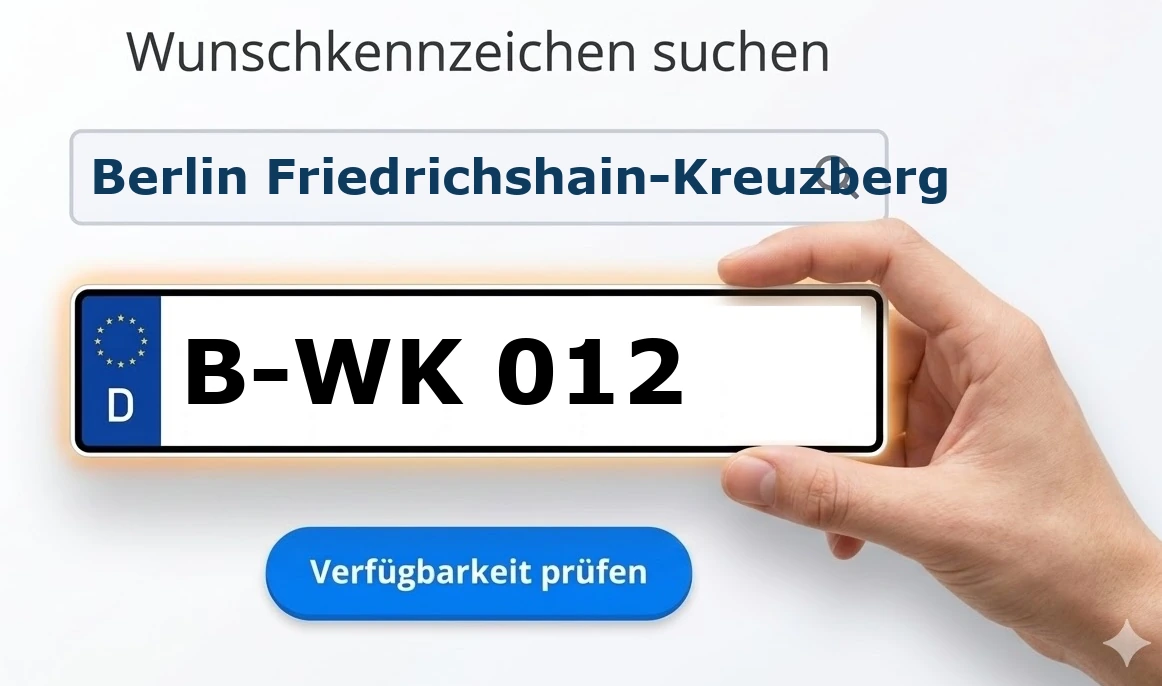 Wunschkennzeichen in Berlin Friedrichshain-Kreuzberg reservieren.