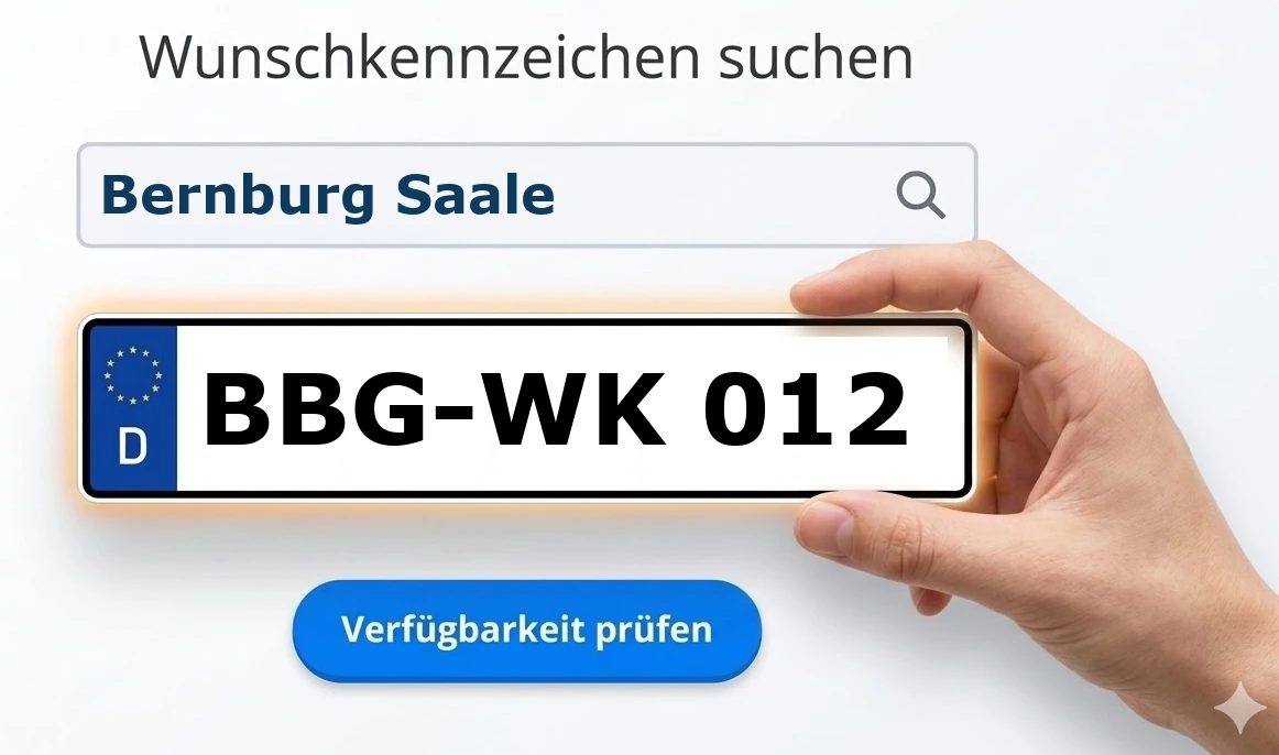 Wunschkennzeichen in Bernburg Saale online reservieren.