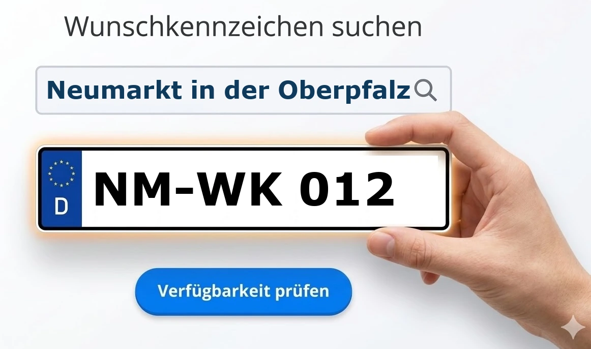 Wunschkennzeichen in Neumarkt in der Oberpfalz reservieren.