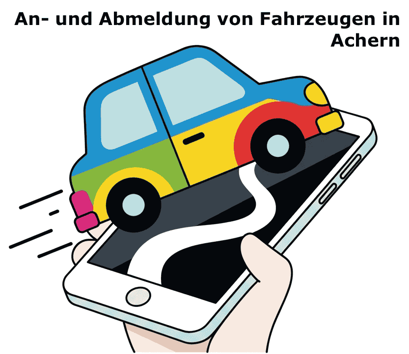 An- und Abmeldung von Fahrzeugen in Achern
