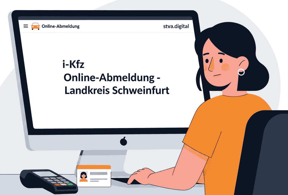 Online Abmeldung für Landkreis Schweinfurt