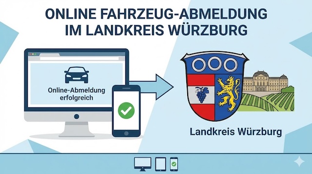 Online-Abmeldung im Landkreis Würzburg
