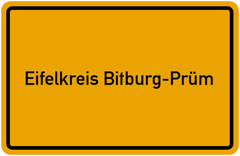 Ortsschild Eifelkreis Bitburg-Prüm