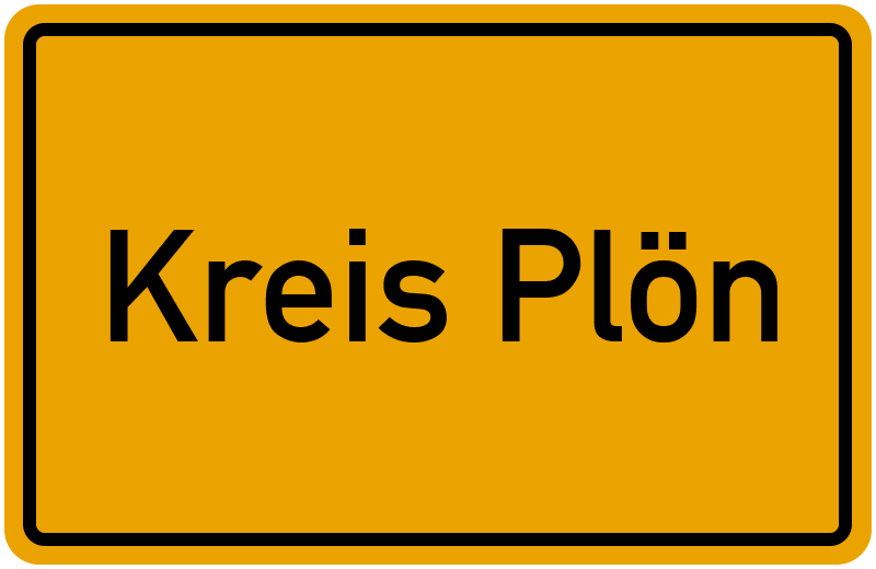 Ortsschild Kreis Plön