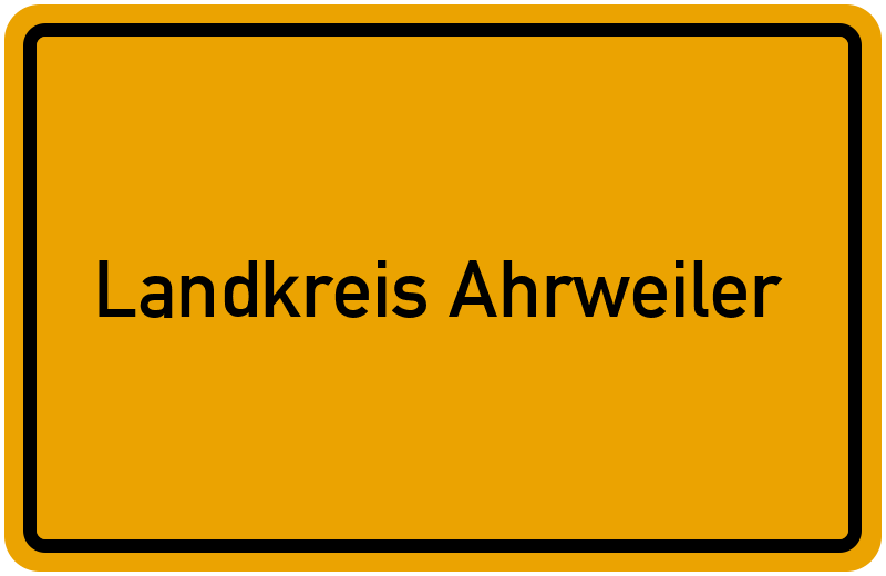 Ortsschild Landkreis Ahrweiler