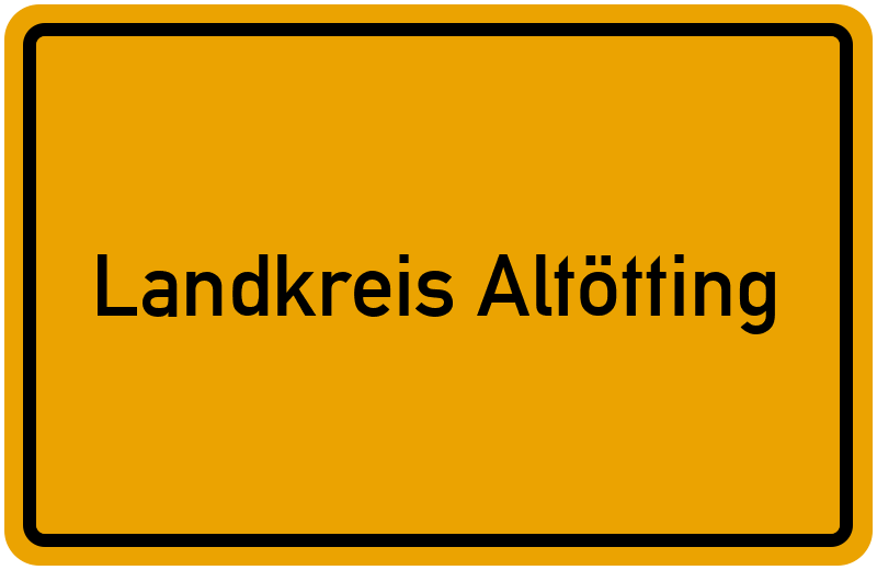 Ortsschild Landkreis Altötting