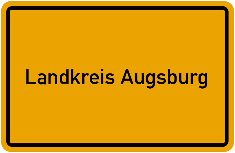 Ortsschild Landkreis Augsburg