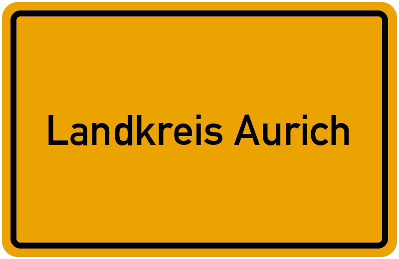 Ortsschild Landkreis Aurich