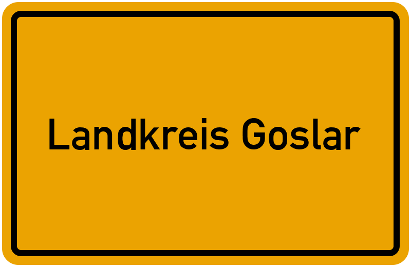 Ortsschild Landkreis Goslar
