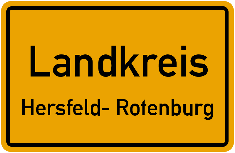 Ortsschild Landkreis Hersfeld- Rotenburg