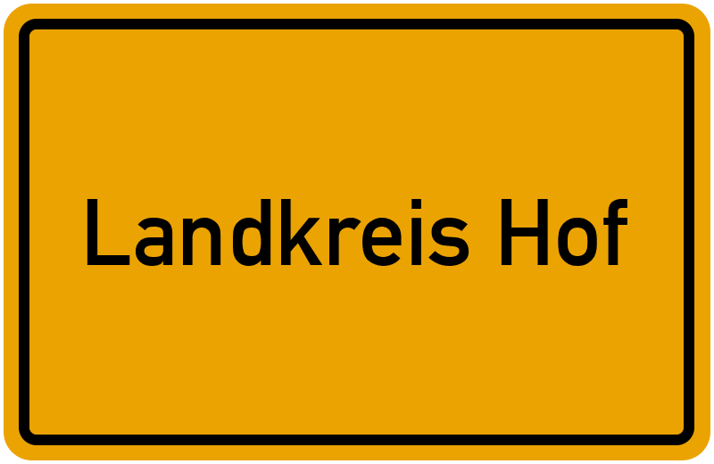 Ortsschild Landkreis Hof
