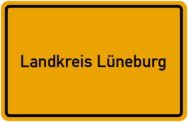 Ortsschild Landkreis Lüneburg