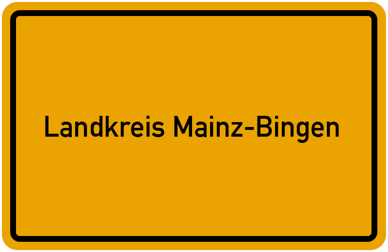 Ortsschild Landkreis Mainz-Bingen