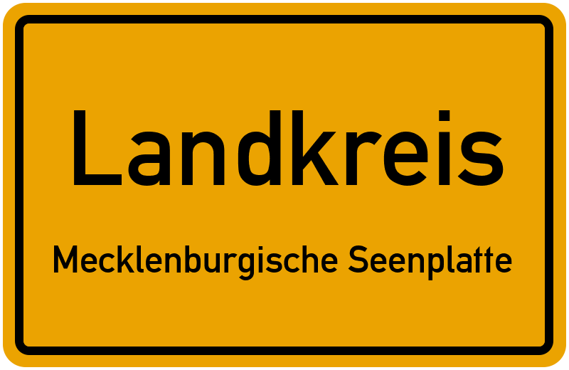 Ortsschild Landkreis Mecklenburgische Seenplatte