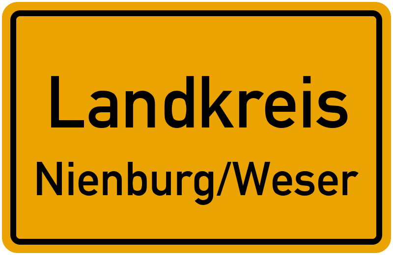 Ortsschild Landkreis Nienburg:Weser