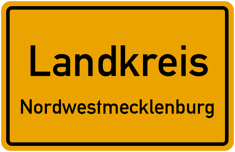 Ortsschild Landkreis Nordwestmecklenburg