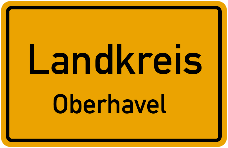 Ortsschild Landkreis Oberhavel