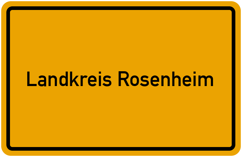 Ortsschild Landkreis Rosenheim