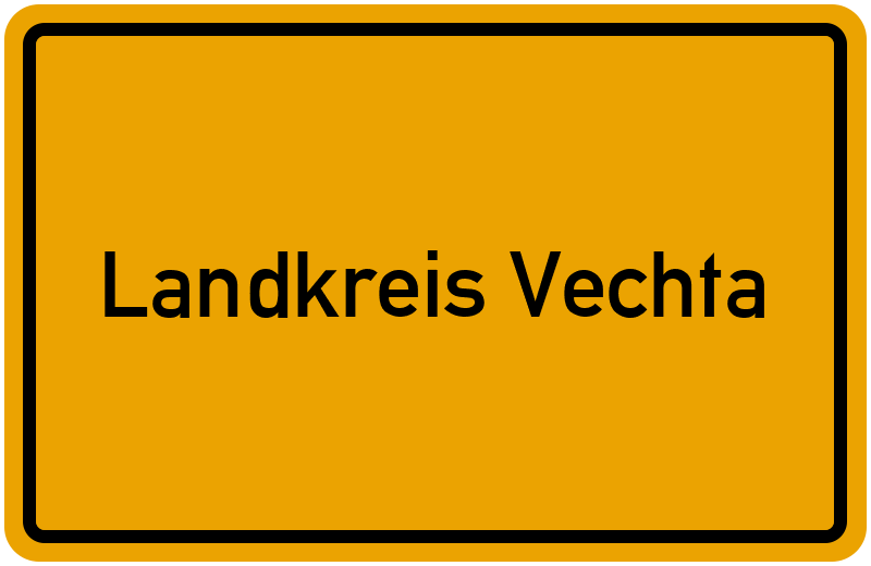 Ortsschild Landkreis Vechta