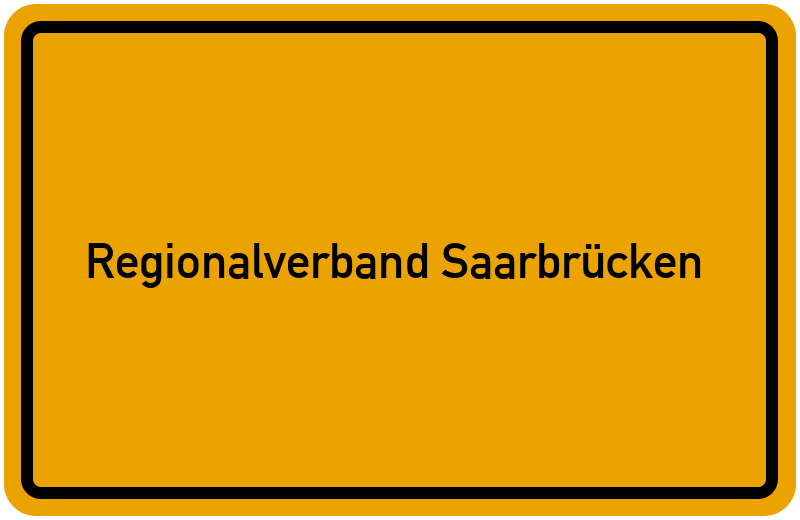 Ortsschild Regionalverband Saarbrücken