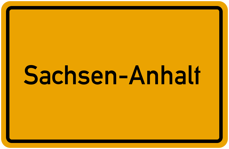 Ortsschild Sachsen-Anhalt
