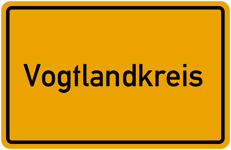 Ortsschild Vogtlandkreis