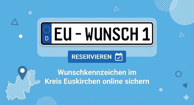 Wunschkennzeichen im Kreis Euskirchen