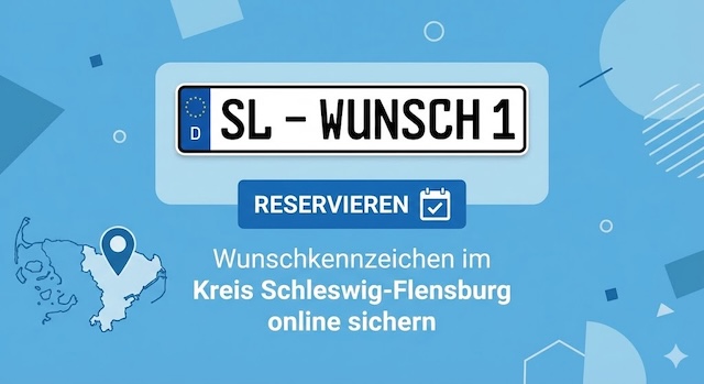 Wunschkennzeichen im Kreis Schleswig-Flensburg