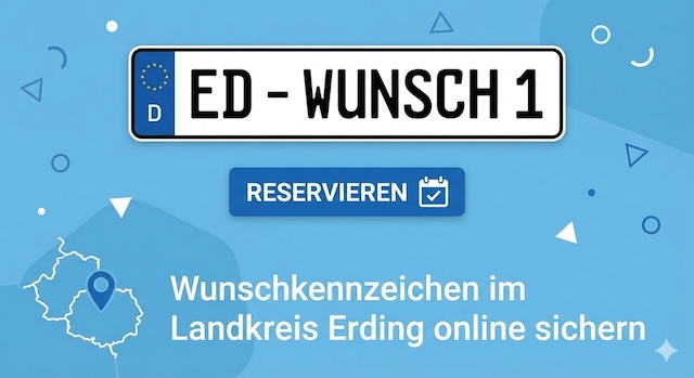 Wunschkennzeichen im Landkreis Erding