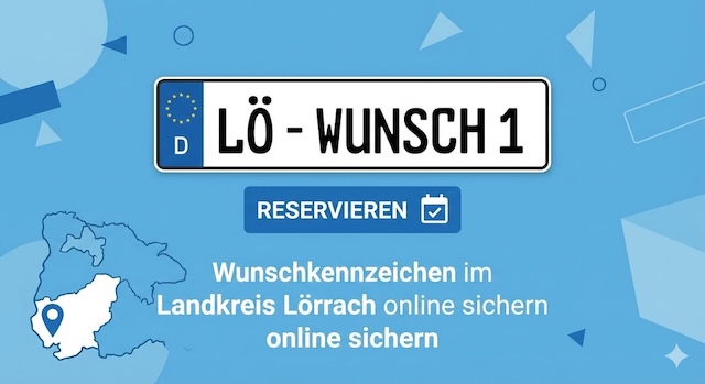 Wunschkennzeichen im Landkreis Lörrach