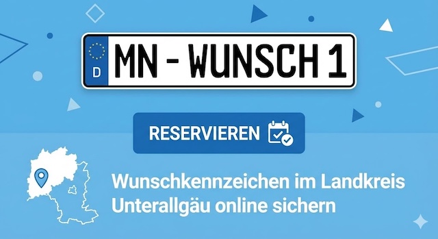Wunschkennzeichen im Landkreis Unterallgäu
