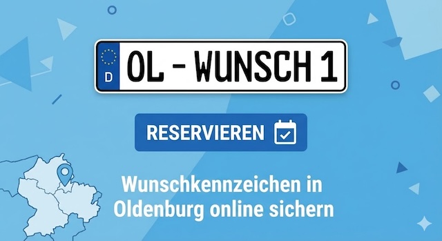 Wunschkennzeichen in Oldenburg